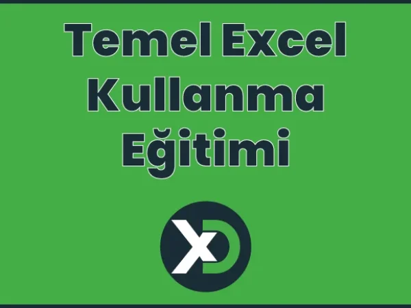 Temel Excel Kullanma Eğitimi