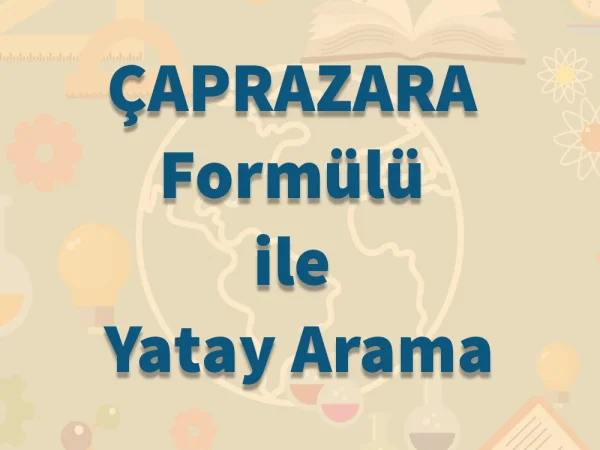 ÇAPRAZARA Formülü ile Yatay Arama