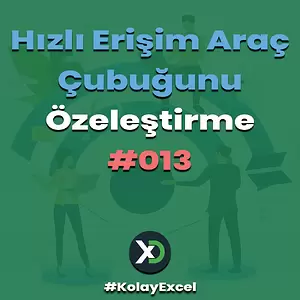 Hızlı Erişim Araç Çubuğunu Özeleştirme