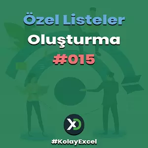 Özel Listeler Oluşturmayı Öğrenme