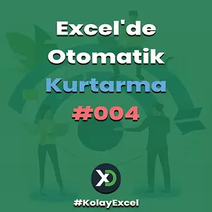 Excelde Otomatik Kurtarma