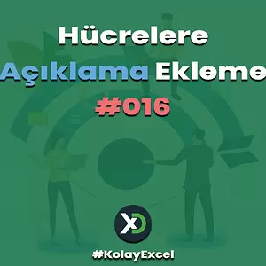 Hücrelere Açıklama Ekleme