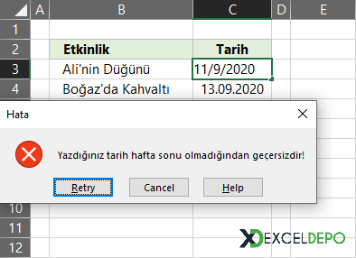 Excelde Sadece Hafta Sonu Tarihlerinin Yazılması